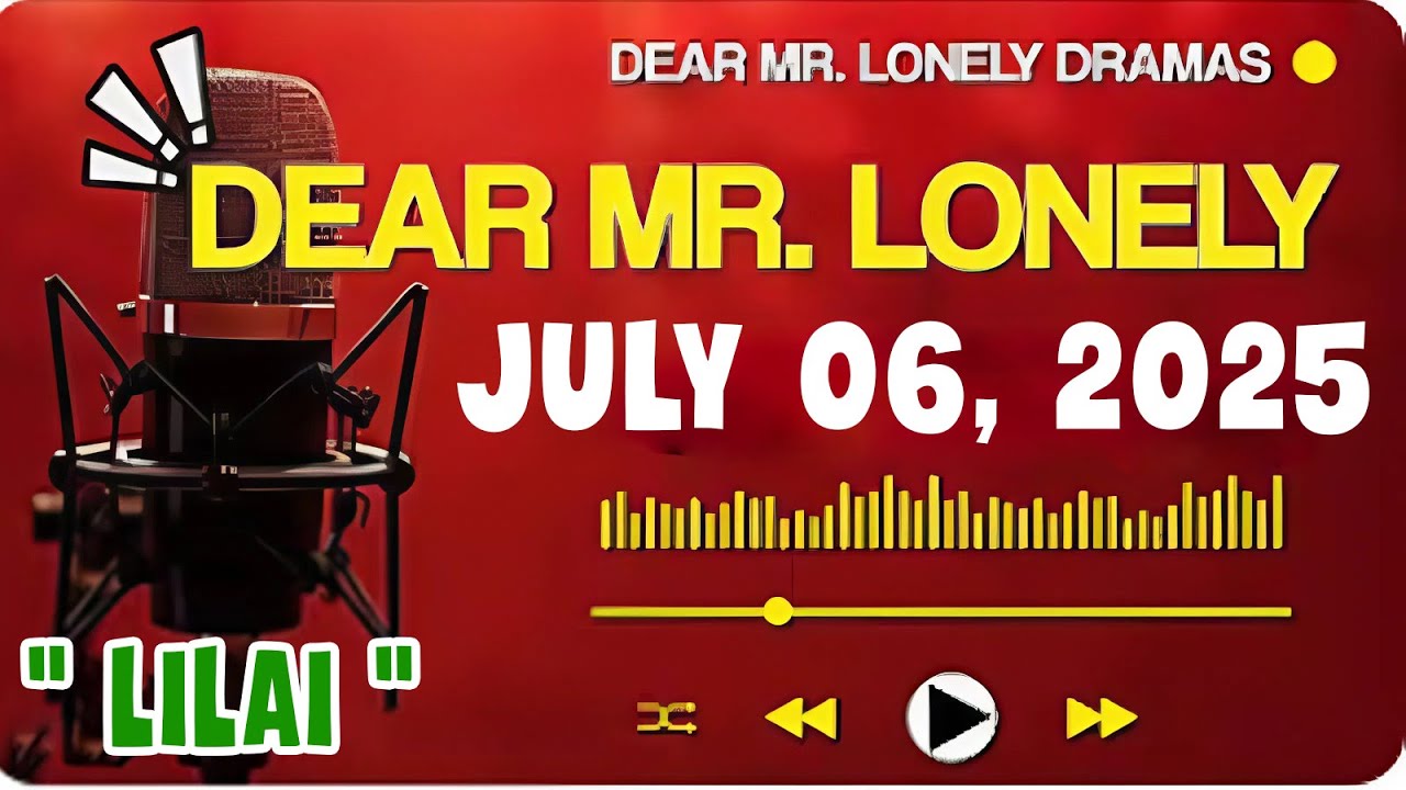 Dear Mr.Lonely Dramas 