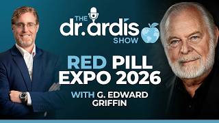 Special Invitation - Red Pill Expo 2026 with G. Edward Griffin