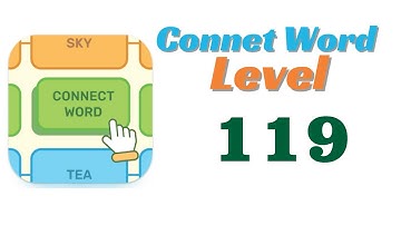 Connect Word Level 119 Answers