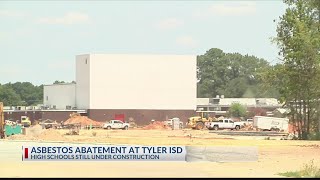Asbestos abatement taking place at new Tyler ISD high schools