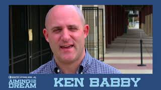 Aiming for the Dream - Ken Babby
