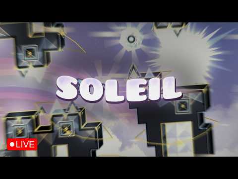 NEW HARDEST 🔴 SOLEIL 🔴 57%, 43-100% 🔴 DAY 13