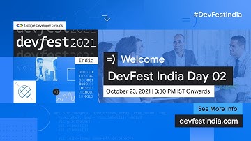 DevFest India Day 02 | DevFest India