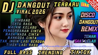 Dj dangdut viral tiktok terbaru 2026💯oke banget cocok untuk teman kerja dan santai
