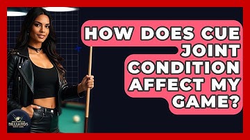 How Does Cue Joint Condition Affect My Game? - Billiards Hustlers