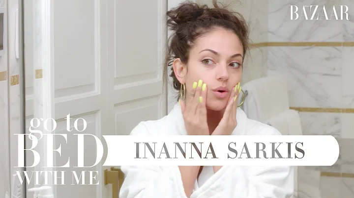 Inanna Sarkis' Nighttime Skincare Routine | Go To ...