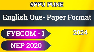 FYBCOM SEM-I | Compulsory English (AEC) | Question Paper Format | NEP 2020 | #sppu #exam #english