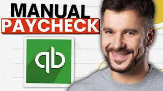 How to Enter a Manual Paycheck in QuickBooks Online (2026 Guide)