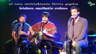 Video thumbnail of "Enuen uste hala izango zenik -Passenger   Let her go- (BI ZALDI)"