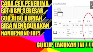 CARA CEK PENERIMA BLT BBM SEBESAR 600 RIBU, BISA DENGAN HP