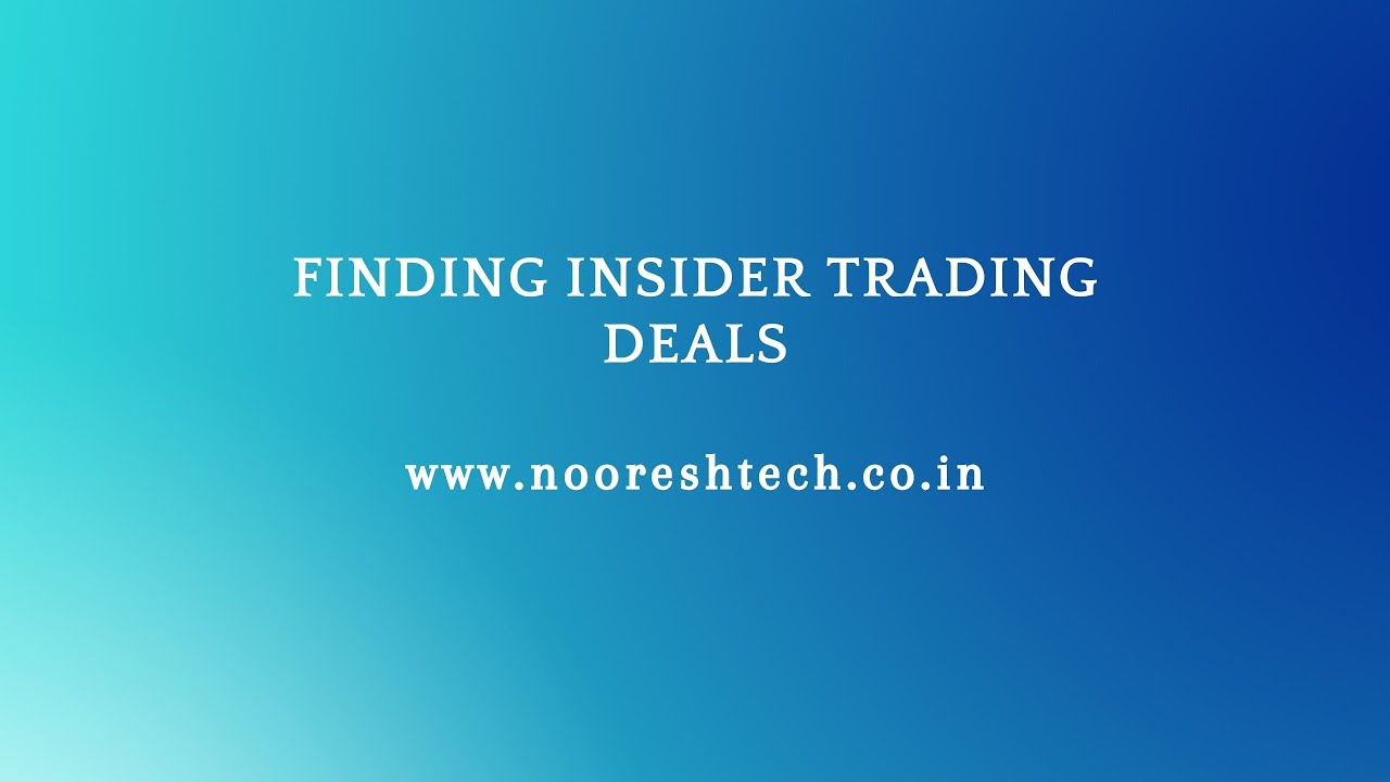 Finding Insider Trading Deals