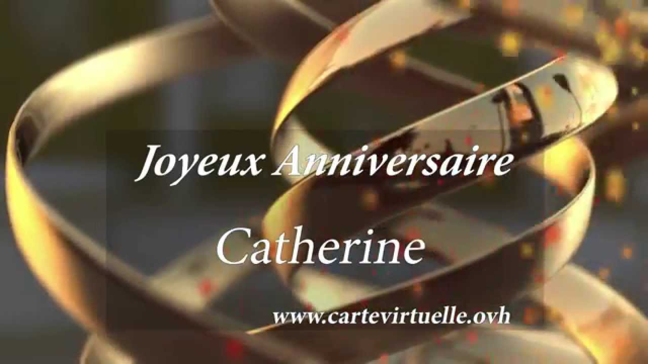 Joyeux anniversaire Catherine www.cartesvirtuellesanimees