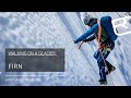 Walking techniques high alpine tours: on firn with crampons & ice axe – Tutorial (9/18) | LAB ICE