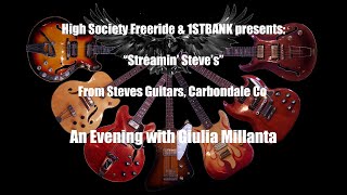 An Evening with Giulia Millanta-  Streamin&#39; Steve&#39;s Guitars