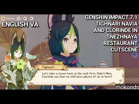 GENSHIN IMPACT 7.1 - TIGHNARI NAVIA AND CLORINDE IN SNEZHNAYA RESTAURANT CUTSCENE