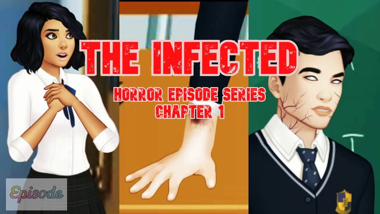 The Infected Chapter 1 Horror Episode Series Choose Your Story Medium ...