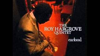 Video thumbnail of "The Roy Hargrove Quintet-Divine"