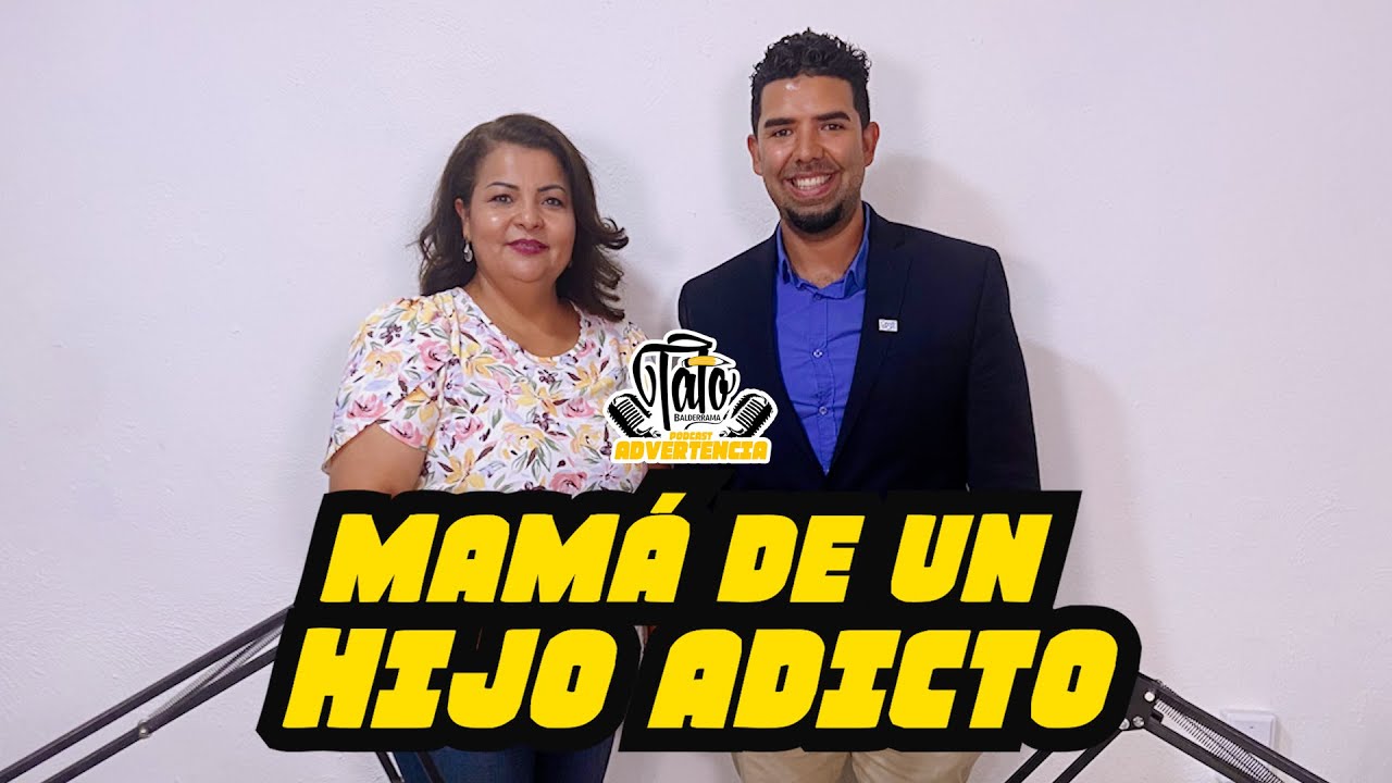 MAMÁ DE UN HIJO ADICTO #10