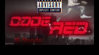 Lil Suede Code red .Prod by Eric Tagg