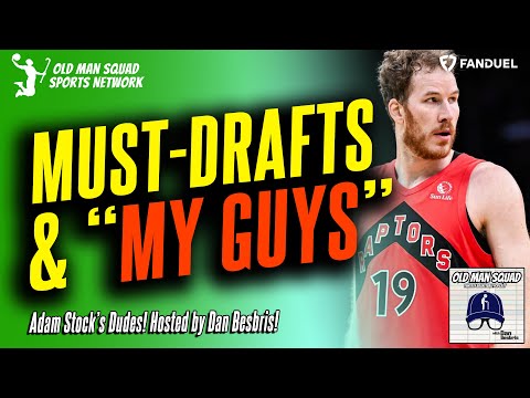 10 Must Drafts, "My Guys," Safe Wins, Big Leapers & Sleepers with Adam Stock | Fantasy Basketball