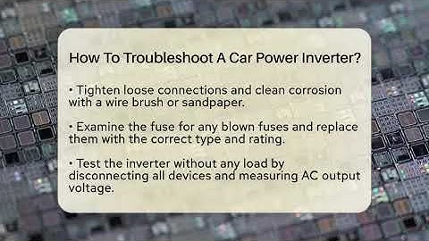 How To Troubleshoot A Car Power Inverter? - Talking Tech Trends
