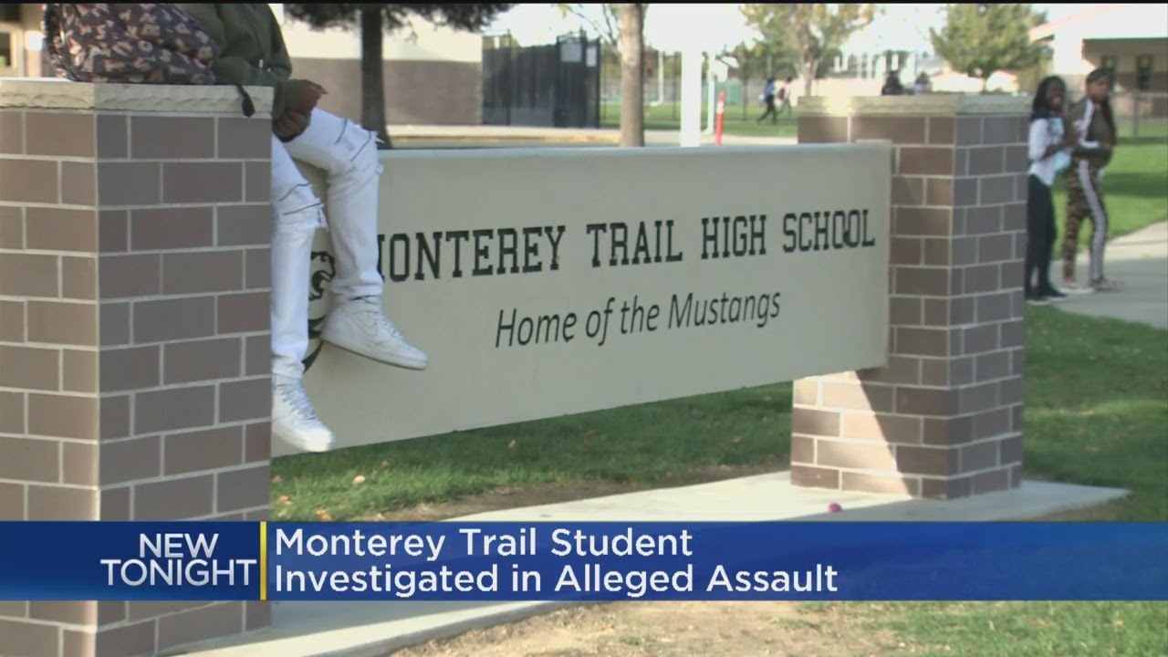Monterey Trail Student Investigated In Alleged Sexual Assault