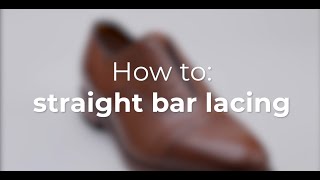 How To Straight Bar Lacing