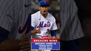 RECORD DEAL! LA Dodgers Sign Closer Edwin Díaz for 3 Years, $69M!