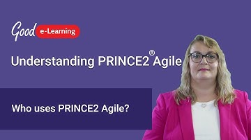 Who uses PRINCE2 Agile? (PRINCE2 Agile Certification)