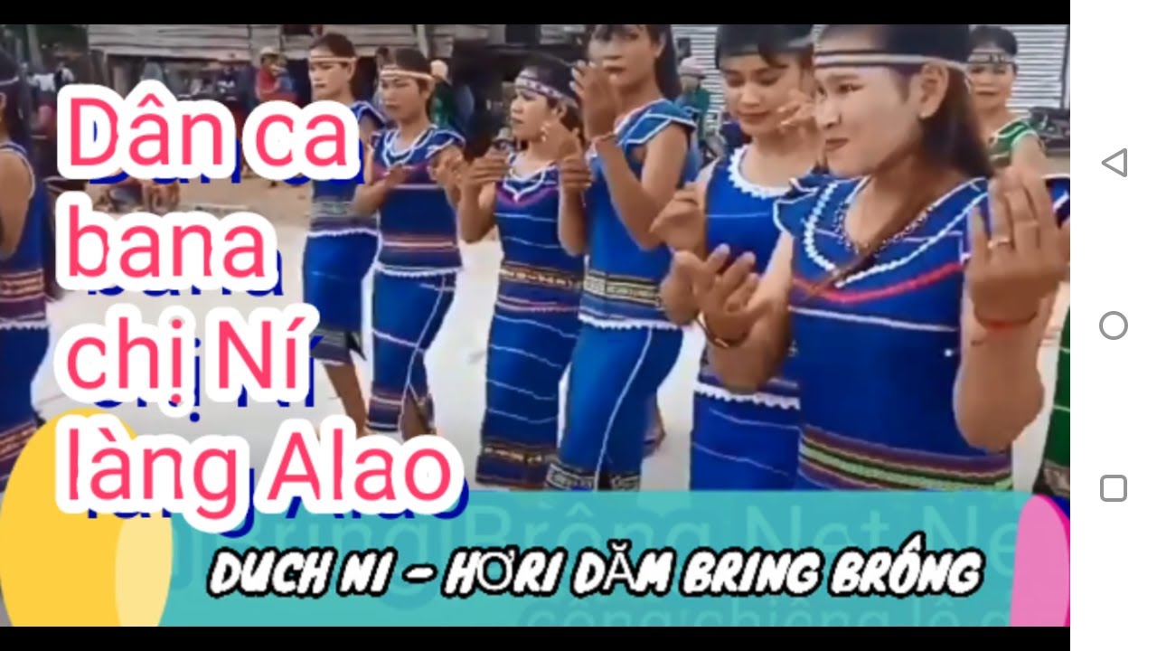 Hơri Dăm Bring | Duch Ni | Plei Alao |Top  Dân Ca Bana Chị Ní Làng Alao 2021