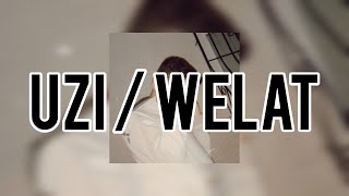 UZİ / WELAT Music (Cihan Günden) Resimi