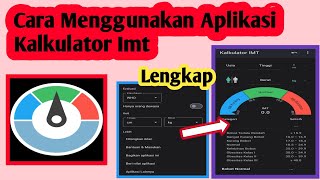 Cara Menggunakan Aplikasi Kalkulator Imt | Cara Pakai Aplikasi Kalkulator Imt screenshot 3