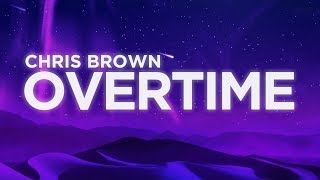 ​​Chris Brown - ​​​Overtime (Lyrics Video) | Nabis Lyrics