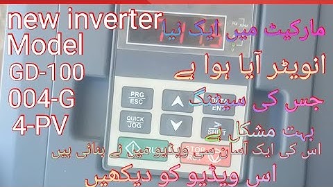 new inverter setting Model -GD100-004G-4-PV