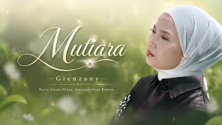 Download lagu Gienzany - Mutiara