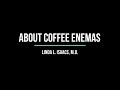 About coffee enemas