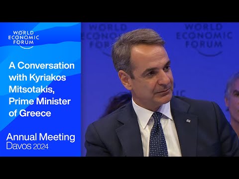 A Conversation with Kyriakos Mitsotakis, Prime Minister of Greece | Davos 2024 | WEF