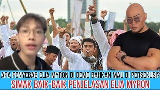 TERNYATA HAL INI PENYEBAB ELIA DIDEMO BAHKAN MAU DI PERSEKUSI #eliamyron