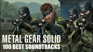 Metal Gear Solid - 100 Best Soundtracks Compilation (1987-2015)