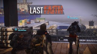 Last Faith The Movie (A Tom Clancy's The Division Roleplay)