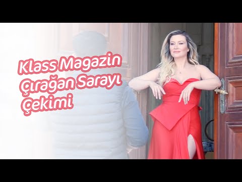 KLASS Magazin ile Çırağan Sarayı Çekimi | Kamera Arkası | Benan Saraç