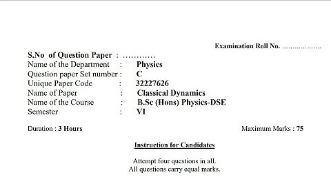 (DSE) Classical Dynamics, Paper - 12 | Classical Dynamics | Semester - 6 |B.Sc.(H) Physics #2021, DU