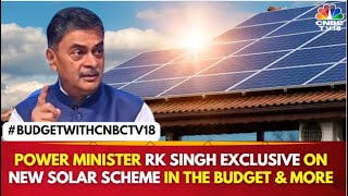 Power Minister On New Solar Scheme In Budget & Cutting The Debt Burden For Genco | CNBC TV18