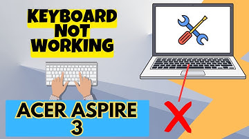 Keyboard Not Working Acer Aspire 3 Windows 11 ✅ 2023