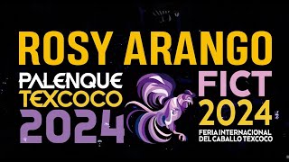 ROSY ARANGO | Palenque de la Feria Internacional del Caballo Texcoco 2024 | Norteño | #rosyarango