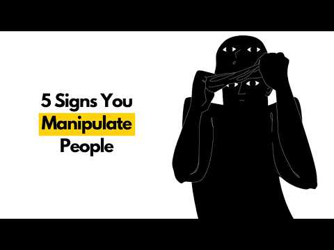 5 Signs You're Manipulative Without Realizing It
