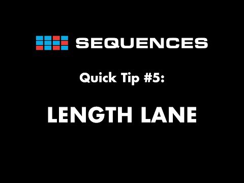 Sequences Quick tip 5: Length Lane