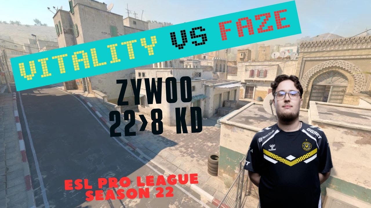 ZywOo (22-8) Vitality vs FaZe (Dust2)  ESL Pro League Season 22  