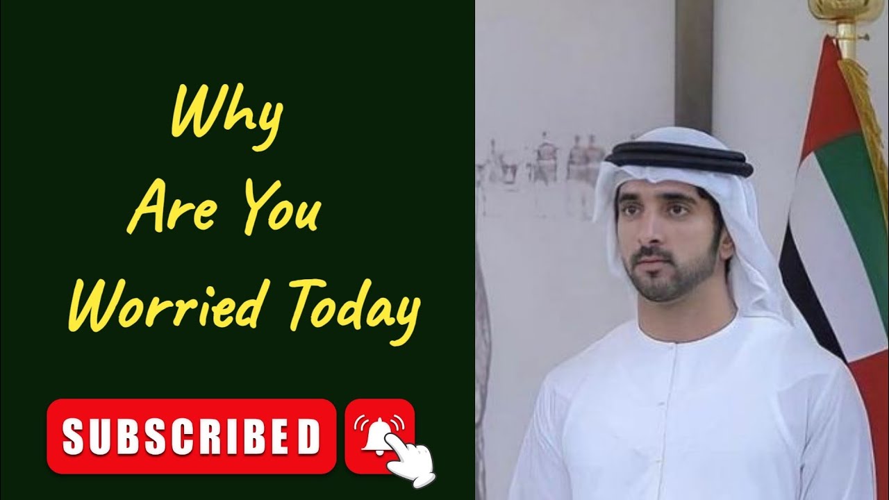 Why are you worried today|Fazza new English translate poems|Fazza sheikh hamdan|Fazza king of Dubai