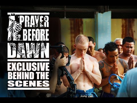 A Prayer Before Dawn I Exclusive Behind The Scenes